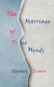 The Marriage Of True Minds