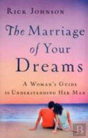 The Marriage Of Your Dreams