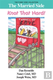 The Married Side: Knot That Hard!: The Funny Side Collection