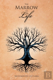 The Marrow Of Life