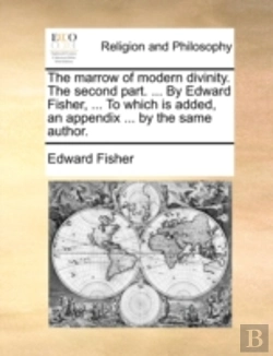 Bertrand.pt - The Marrow Of Modern Divinity. The Secon