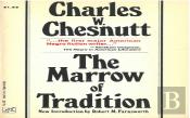 The Marrow Of Tradition