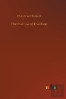 The Marrow Of Tradition