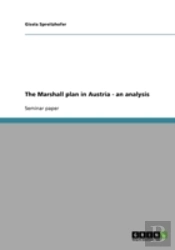The Marshall Plan In Austria - An Analysis