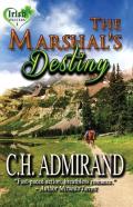 The Marshal'S Destiny Large Print