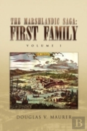 The Marshlandic Saga: First Family