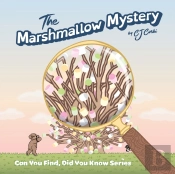 The Marshmallow Mystery, 3-5 Year Old: F
