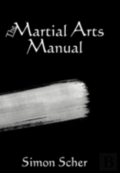 The Martial Arts Manual