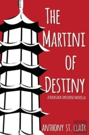 The Martini Of Destiny