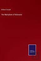 The Martydom Of Kelavane
