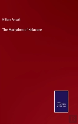 Bertrand.pt - The Martydom Of Kelavane