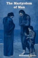 The Martyrdom Of Man