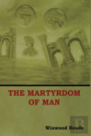 The Martyrdom Of Man
