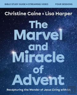 Bertrand.pt - The Marvel And Miracle Of Advent Bible Study Guide Plus Streaming Video
