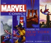The Marvel Comics Guide To New York City