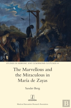 Bertrand.pt - The Marvellous And The Miraculous In Maria De Zayas
