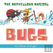The Marvellous Musical Bugs