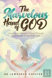 The Marvelous Hand Of God