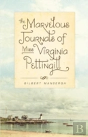 The Marvelous Journals Of Miss Virginia Pettingill
