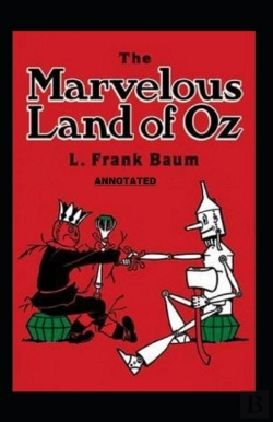 Bertrand.pt - The Marvelous Land Of Oz Annotated