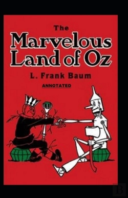 Bertrand.pt - The Marvelous Land Of Oz Annotated