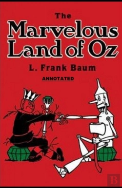 Bertrand.pt - The Marvelous Land Of Oz Annotated