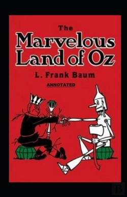 Bertrand.pt - The Marvelous Land Of Oz Annotated