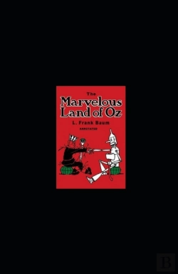 Bertrand.pt - The Marvelous Land Of Oz Annotated