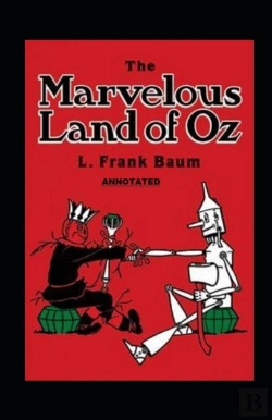 Bertrand.pt - The Marvelous Land Of Oz Annotated