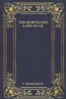 The Marvelous Land Of Oz