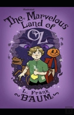 Bertrand.pt - The Marvelous Land Of Oz Illustrated