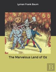 The Marvelous Land Of Oz
