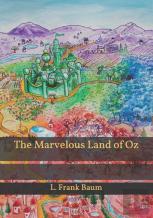 The Marvelous Land Of Oz