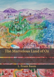 The Marvelous Land Of Oz