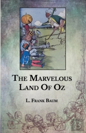 The Marvelous Land Of Oz