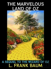 The Marvelous Land Of Oz
