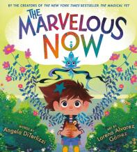 The Marvelous Now
