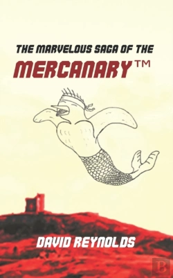 Bertrand.pt - The Marvelous Saga Of The Mercanary(Tm)