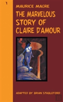 Bertrand.pt - The Marvelous Story Of Claire D'Amour