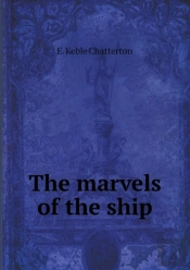 The Marvels Of The Ship
