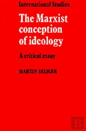The Marxist Conception Of Ideology