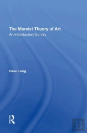 The Marxist Theory Of Art
