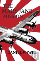The Mary Jane Mission
