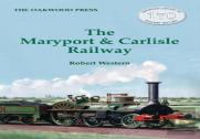 The Maryport & Carlisle Railway