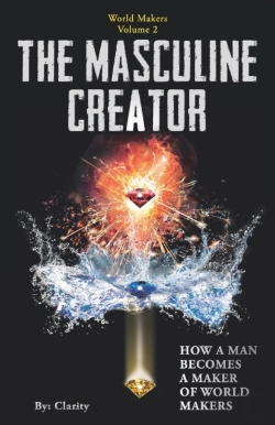Bertrand.pt - The Masculine Creator: How A Man Becomes