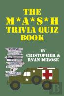 The M*A*S*H Trivia Quiz Book (Hardback)