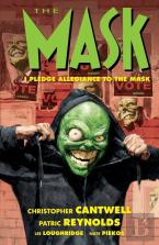 The Mask: I Pledge Allegiance To The Mask