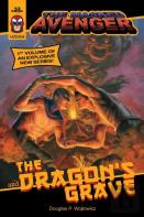The Masked Avenger And The Dragon'S Grave