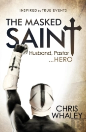 The Masked Saint