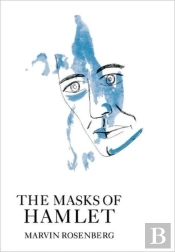 The Masks Of Hamlet